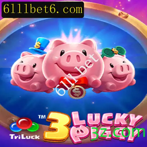 Explorando o Jogo 3LUCKYPIGGY e a Estratégia 6lll bet